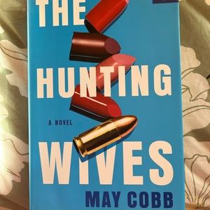 The Hunting Wives